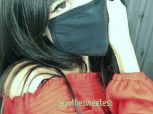 Leyathesweetest