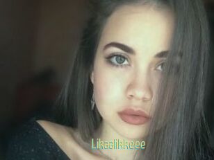 Likaalikkeee