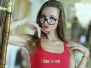Likadream