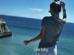 Like_baby