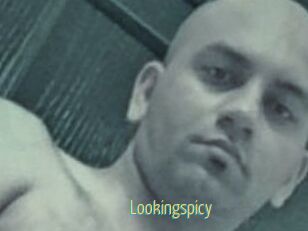 Lookingspicy
