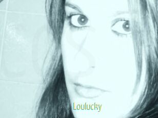 Loulucky