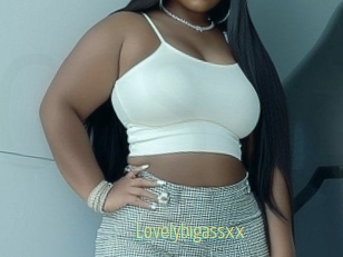 Lovelybigassxx