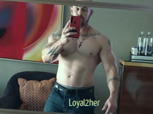 Loyal2her