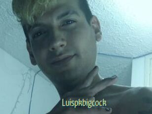 Luispkbigcock