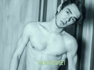MICHAEISWEET