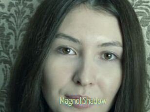 MagnoliShadow