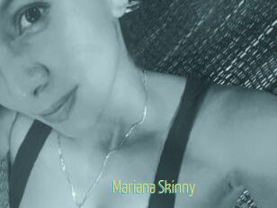 Mariana_Skinny