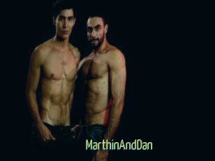 MarthinAndDan