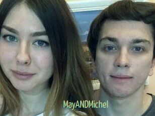 MayANDMichel