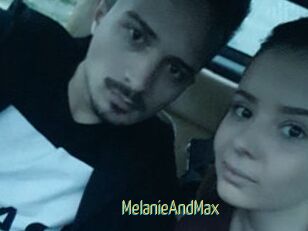 MelanieAndMax