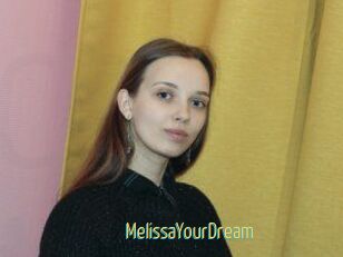 MelissaYourDream