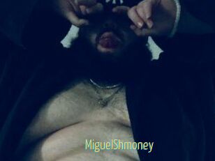 MiguelShmoney