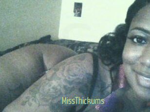 MissThickums