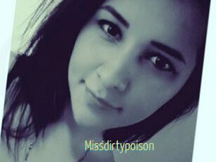 Missdirtypoison