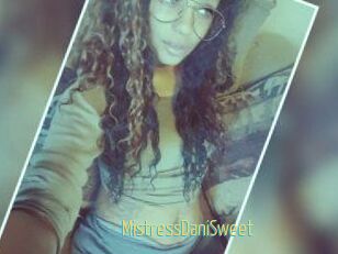 MistressDaniSweet
