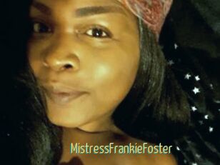 MistressFrankieFoster