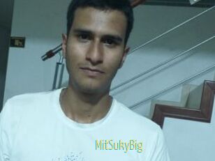 MitSukyBig