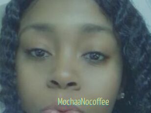 MochaaNocoffee