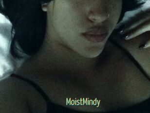 MoistMindy