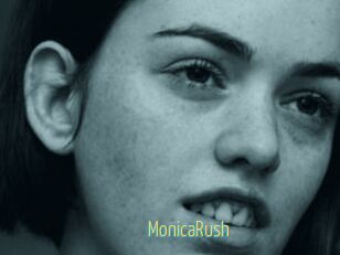 MonicaRush