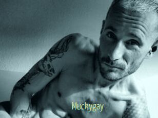 Muckygay