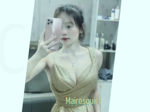 Mairesquirt