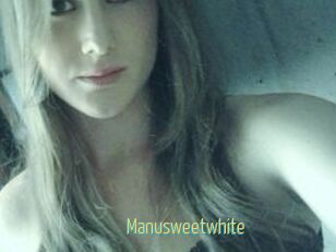 Manusweetwhite