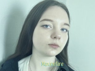 Maxinefare