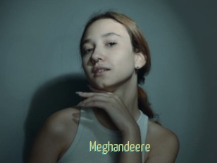 Meghandeere