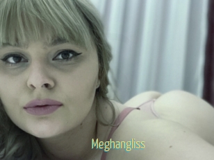 Meghangliss