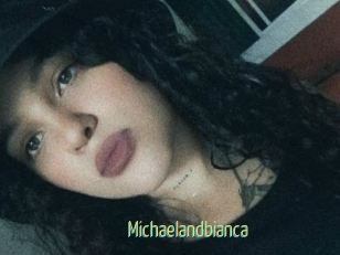 Michaelandbianca