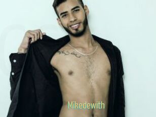 Mikedewith