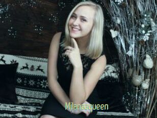Milanaaqueen
