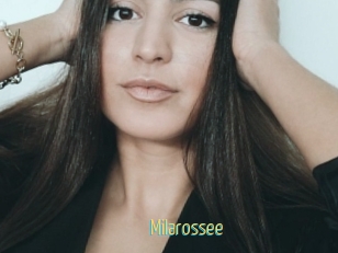 Milarossee