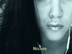 MissTeee
