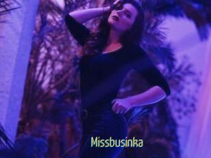 Missbusinka