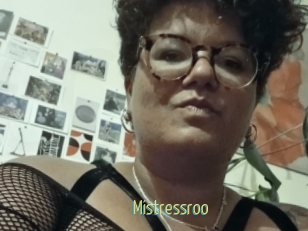 Mistressroo