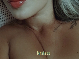 Mrstess