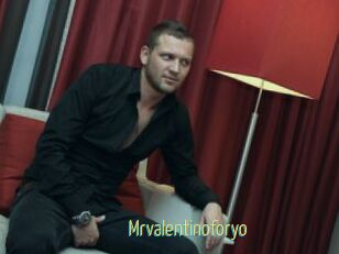 Mrvalentinoforyo