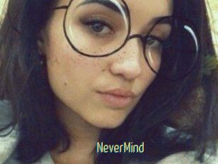 NeverMind