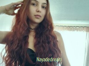 Nayadedream