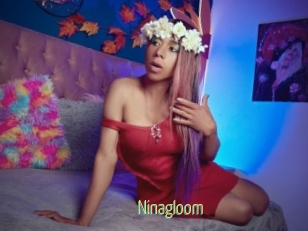 Ninagloom