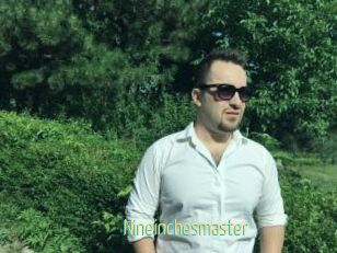 Nineinchesmaster