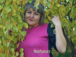 Nnotyours