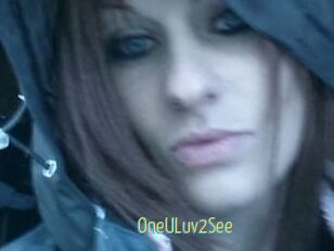OneULuv2See