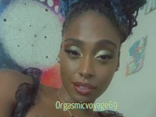 Orgasmicvoyage69