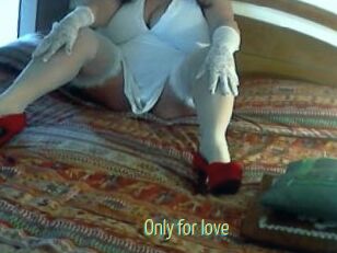 Only_for_love