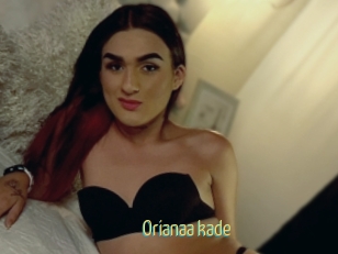 Orianaa_kade