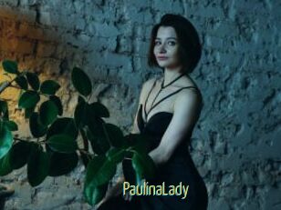 PaulinaLady
